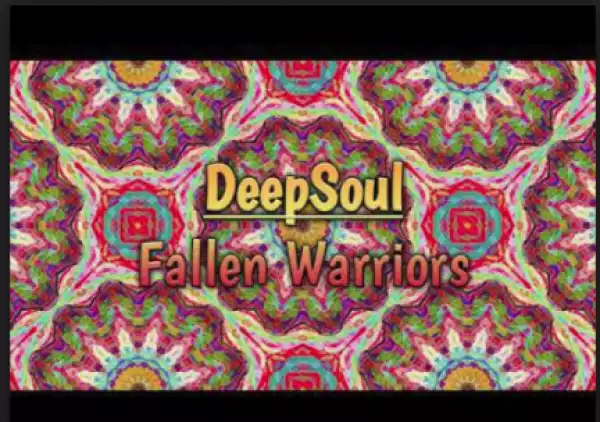 DeepSoul - Fallen Warriors